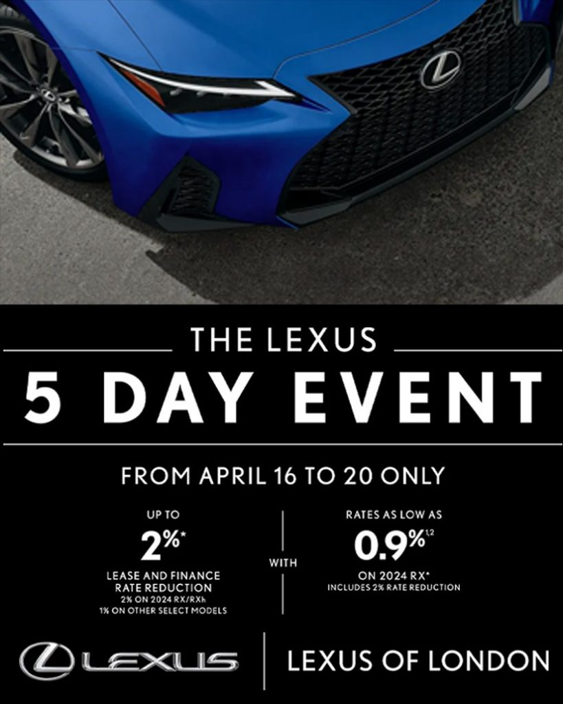 The Lexus 5 Day Event Lexus Of London The Lexus 5 Day Event Lexus Of London